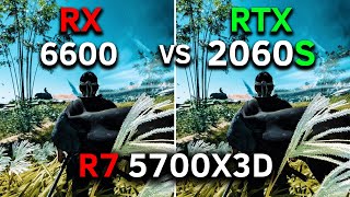 RX 6600 vs RTX 2060 Super  R7 5700X3D  Test In 12 Games  2024 [upl. by Latsyrd238]