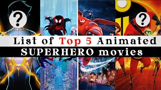 Top 5 Animated Superhero Movies [upl. by Philemol]