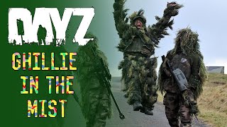 DayZ Standalone  Ghillie in the mist [upl. by Olsewski658]