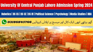 University of Central Punjab Lahore Admission Spring 2024  UCP Spring Admission 2024  UCP Lahore [upl. by Artnoed13]