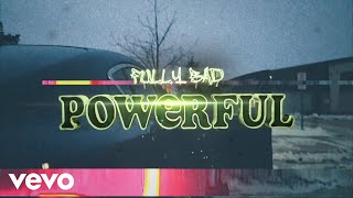 Fully Bad  Powerful Official Music Video [upl. by Margaretha]