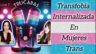 Transfobia interiorizada Trans  quotTrucadasquot  Ep4  Ft AmorCisTrans 🌟 [upl. by Pasho]