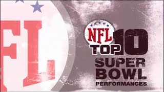 NFL Top 10 Super Bowl Performances [upl. by Carma]