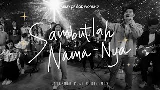 Army Of God Worship  Sambutlah NamaNya Official Music Video [upl. by Yr]