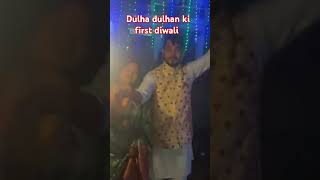 Dulha Dulhan ki first diwali 🎇🪔 [upl. by Ad794]