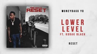 Moneybagg Yo  Lower Lever Ft Kodak Black Reset [upl. by Rexana]