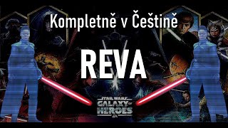 Swgoh Česky  REVA Mise [upl. by Christoforo420]