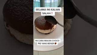 TERNYATA GINI CARA MAKAN CHOCOPIE ⁉️ food kulinerjason makananunik tutorial shorts [upl. by Ffirahs]