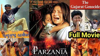 Parzania full movie based on real story 2002 Gujarat Genocide  indianmuslim Gujrat [upl. by Eicarg561]