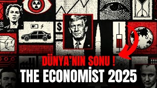 Dünyayı 2025te Neler Bekliyor   THE ECONOMIST KAPAĞINDAKİ ŞOK EDİCİ DETAYLAR [upl. by Meingolda606]