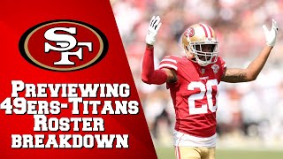 Previewing 49ersTitans A full SF roster breakdown from Ambry Thomas to Trey Lance [upl. by Groos]