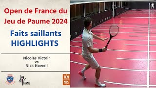 REAL TENNIS  HIGHLIGHTS  Nicolas Victoir vs Nick Howell  Open de France 2024 1er Tour [upl. by Ierna]