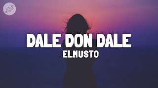 ElMusto  DALE DON DALE 💃 SözleriLyrics [upl. by Nevai]