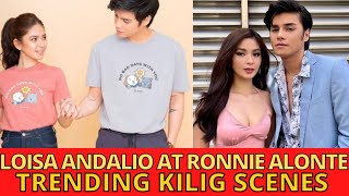 LOISA ANDALIO AND RONNIE ALONTE KILIG MOMENTSLoiNie [upl. by Leakim]