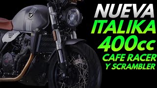 Nueva Moto Italika 400cc Scrambler  Café Racer [upl. by Sined774]