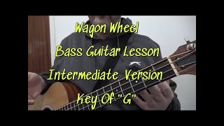 Wagon Wheel Bass Guitar Lesson intermediate acoustic electric upright double Fylde Coast [upl. by Bing538]