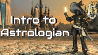 PreEndwalker  Beginners Guide to Astrologian  FFXIV [upl. by Ecinreb]