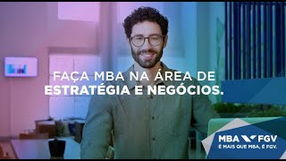 MBA FGV na área de Estratégia e Negócios Negociações de Excelência e Gestão Estratégica [upl. by Dina]