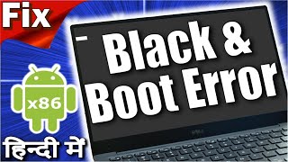 Fix Android x86 90 Black Screen amp Installation Errors  Hindi [upl. by Arthur]