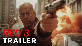 RED 3 2025  Teaser Trailer  Bruce Willis John Malkovich [upl. by Richmal]