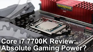 Core i7 7700K Review Extreme Gaming CPU Power [upl. by Nnylrefinnej]