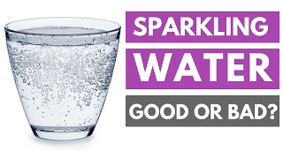 Is Carbonated Sparkling Water Good or Bad for You [upl. by Nwaf]