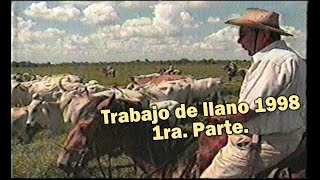 TRABAJOS DE LLANO 1998 PRIMERA PARTE [upl. by Idelle]