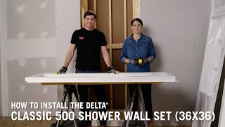 How to Install the Delta® Classic 500 Shower Wall Set 36x36 [upl. by Relda677]