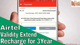 how to extend outgoing validity in airtel  airtel validity recharge for 3 year  2019  Airtel [upl. by Ruthy]