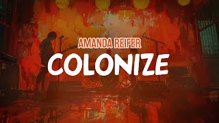 Amanda Reifer  Colonize Supa Dups Remix Lyric Video [upl. by Haididej]