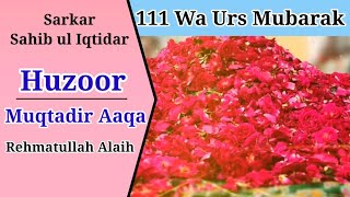 111 Wa Urse Muqtadiri 2023 Status Muqtadir Khak Nashine Dare Ghaus ul Azam By Anas Qadri Aonlvi [upl. by Aimet]