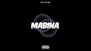 Axel de la Rime  Mabina Lyrics Vidéo [upl. by Odirfliw]