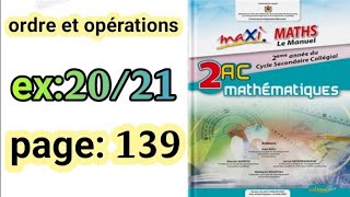 ordre et opérations maxi maths 2AC ex  20 et 21 page 139 [upl. by Akcirederf]