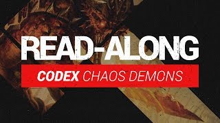 Codex Chaos Demons  ReadAlong [upl. by Kathye498]