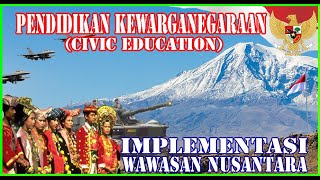 Implementasi Wawasan Nusantara [upl. by Anitneuq]