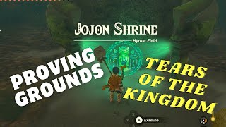 JOJON SHRINE LOCATION PROVING GROUNDSTEARS OF THE KINGDOM TUTORIAL [upl. by Steiner]