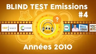 Blind Test  25 émissions TV des Années 2010 [upl. by Cyna10]