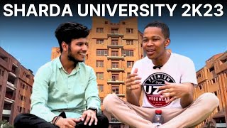 SHARDA UNIVERSITY 2K23  ADMISSION PROCESS  CLASSES  CS CORE  NATIONALITIES [upl. by Synn240]