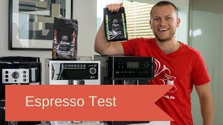 Espresso Test im Vollautomat Supermarkt oder Rösterei [upl. by Assener90]