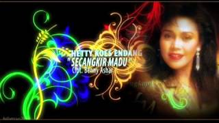 SECANGKIR MADU hetty koes endang cipt benny ashar [upl. by Victorie]