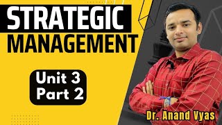 Strategic Management Unit 3 Part 2  MBA  Types of Business Strategy [upl. by Lee153]