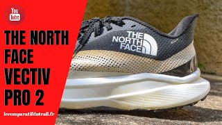 Test des The North Face Vectiv Pro 2 ➡️ un Excellent Compromis entre Réactivité amp Soutien [upl. by Mordecai835]