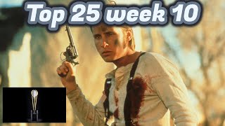 Top 25 week 10 [upl. by Enaid]