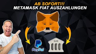 Ab Sofort 💥 Metamask Krypto in FIAT Auszahlungen möglich  Paypal amp Bank Transfer [upl. by Aneekal]