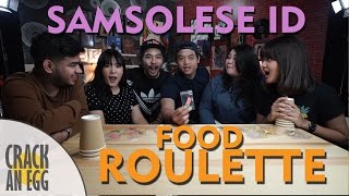 Food Roulette Challenge Ft Samsolese ID [upl. by Nomla]