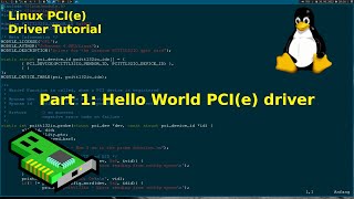 Linux PCI Driver Tutorial  Part 1 Hello World PCIe Driver [upl. by Annoyk]