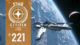 STAR CITIZEN 221  KOOP  IMMER ANDERS ALS  DeutschGerman  Alpha 3172 [upl. by Averil92]