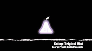 George Privatti Guille Placencia  Kebap Original Mix [upl. by Watanabe802]