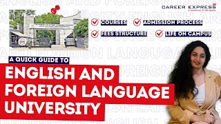 ALL ABOUT ENGLISH AND FOREIGN LANGUAGES UNIVERSITY EFLU  COURSES  ADMISSIONS PROCESS  FEES [upl. by Ullman]