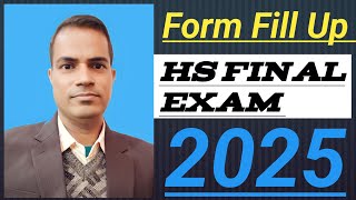 Form Fill Up for HS Final Exam 2025HS Exam 2025 AssamAssam Class 12 Exam Form Date 2025 [upl. by Moreno]